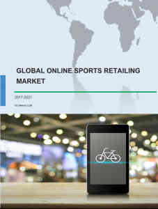Global Online Sports Retailing Market 2017-2021_CP