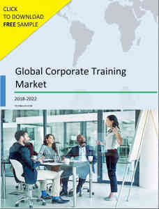 Global Corporate Training Market 2018-2022