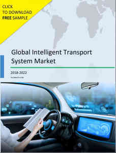 Global Intelligent Transport System Market 2018-2022